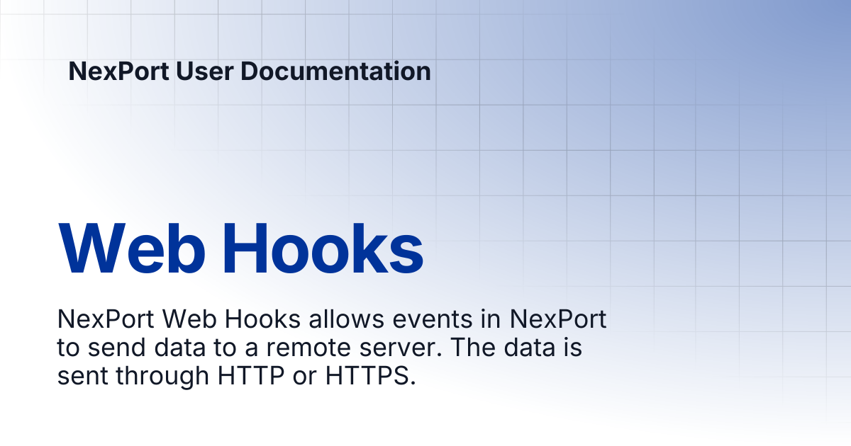 Web Hooks | NexPort User Documentation